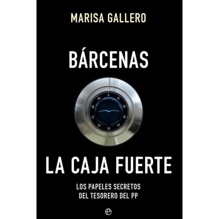 Bárcenas. La caja fuerte