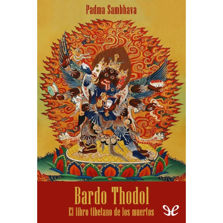 Bardo Thodol: el libro tibetano de los muertos