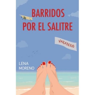 Barridos por el salitre