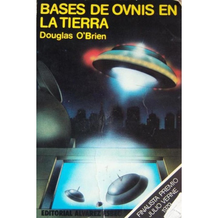 Bases de ovnis en la tierra