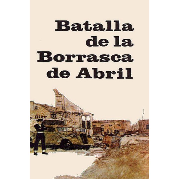Batalla de la borrasca de Abril
