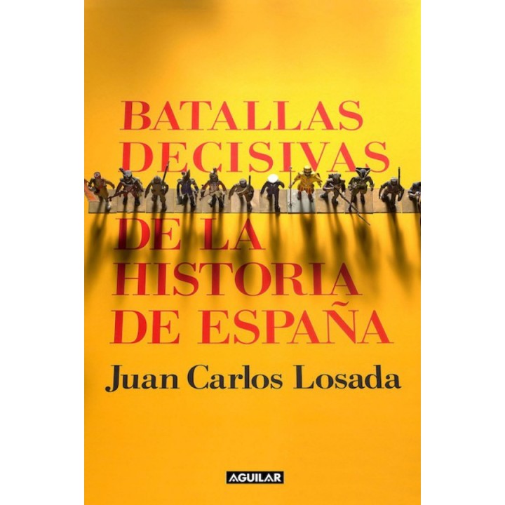 Batallas decisivas de la historia de España