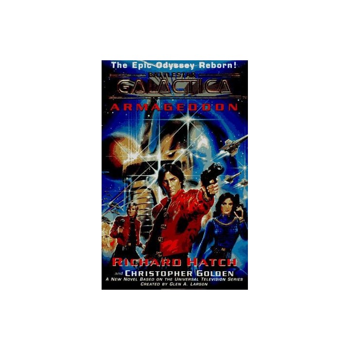 Battlestar Galactica: Original Series Continuation - 01 - Armageddon