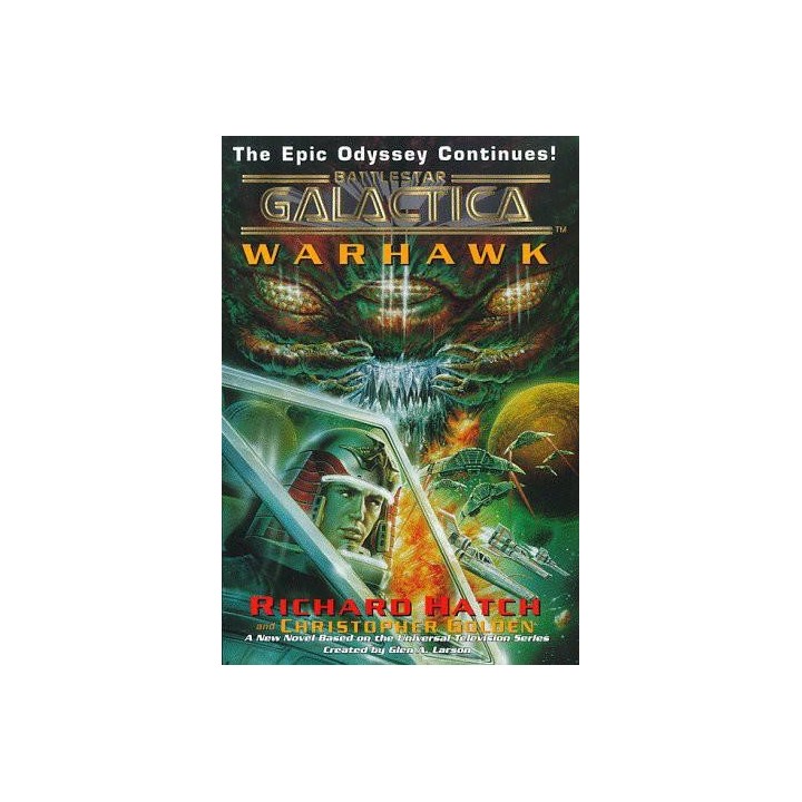 Battlestar Galactica: Original Series Continuation - 02 - Warhawk