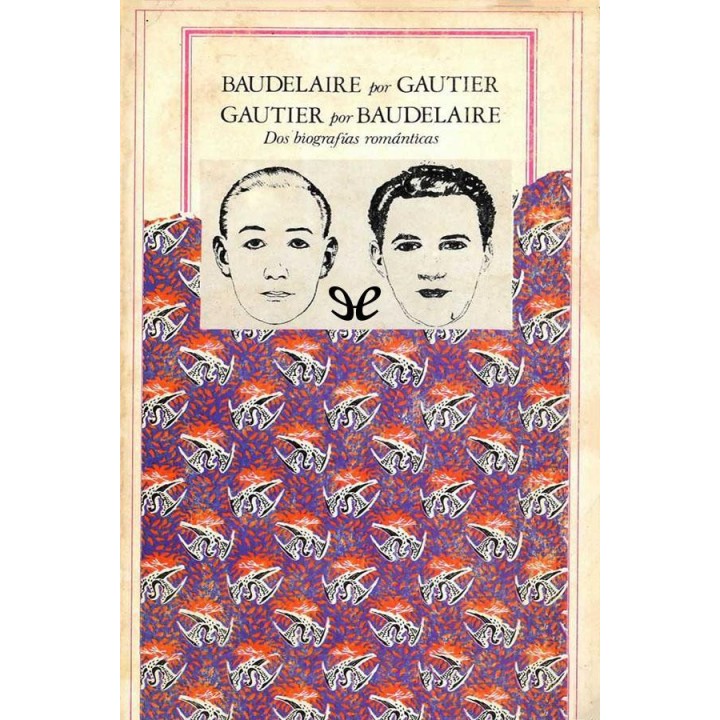 Baudelaire por Gautier & Gautier por Baudelaire