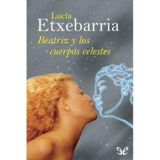Beatriz y los cuerpos celestes