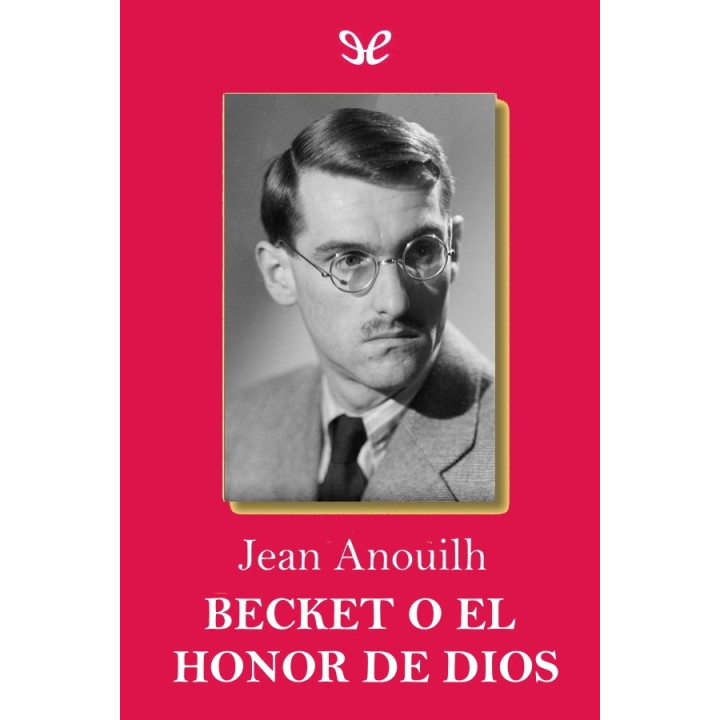 Becket o El honor de Dios