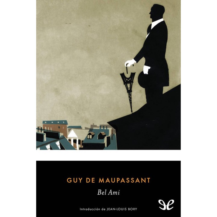 Bel Ami (trad. Carlos de Arce)