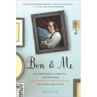 Ben and Me: From Temperance to Humility