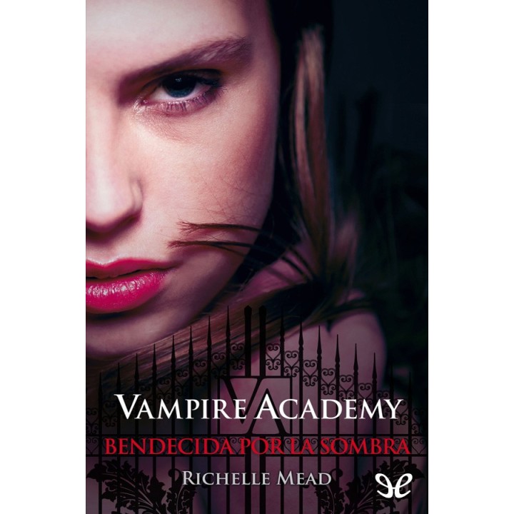 Bendecida por la sombra