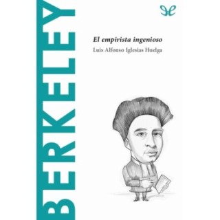 Berkeley. El empirista ingenioso