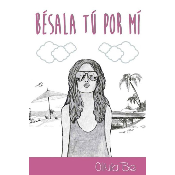 Bésala tú por mí