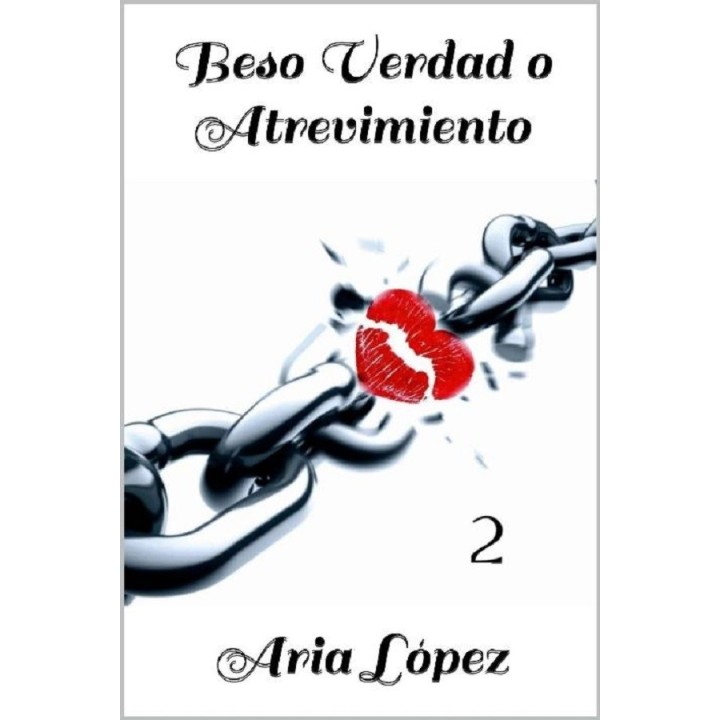 Beso verdad o atrevimiento 2