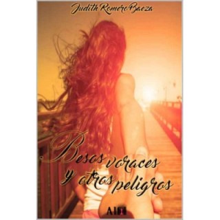 Besos voraces y otros peligros