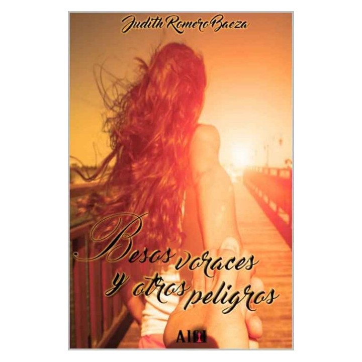 Besos voraces y otros peligros