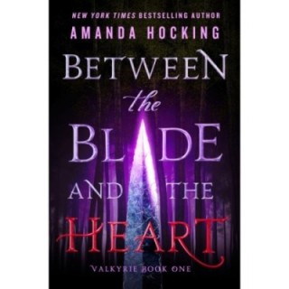 Between the Blade and the Heart