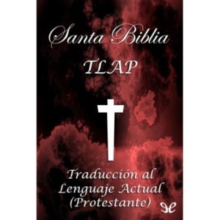 Biblia Traducción al Lenguaje Actual Protestante