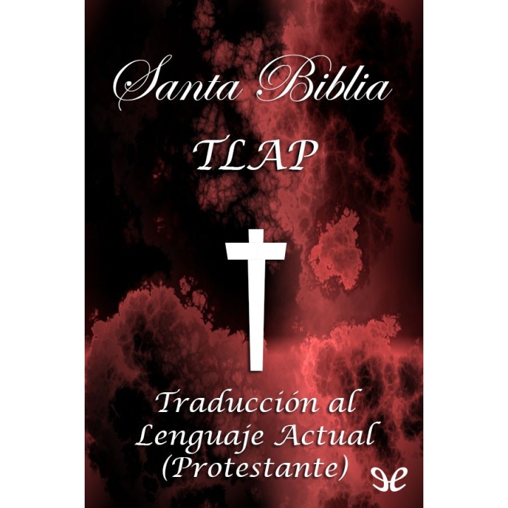 Biblia Traducción al Lenguaje Actual Protestante
