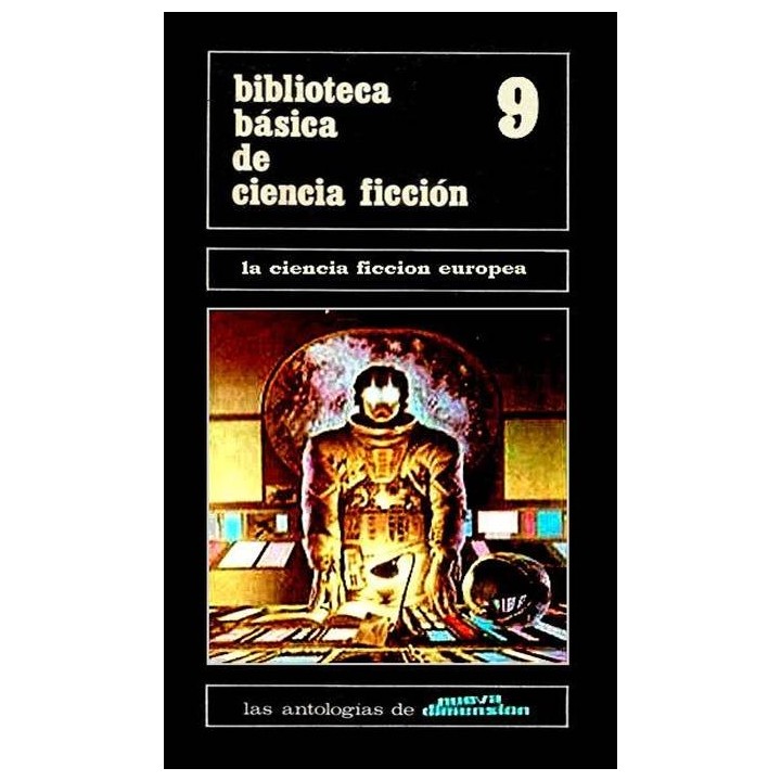 Biblioteca básica de ciencia ficción. La ciencia ficción europea