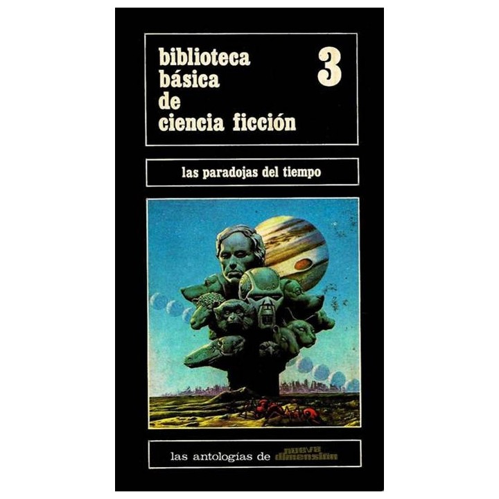 Biblioteca básica de ciencia ficción. Las paradojas del tiempo