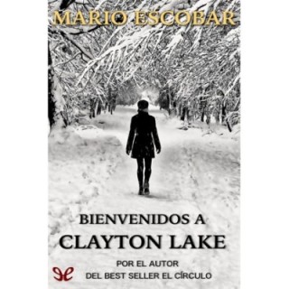 Bienvenidos a Clayton Lake