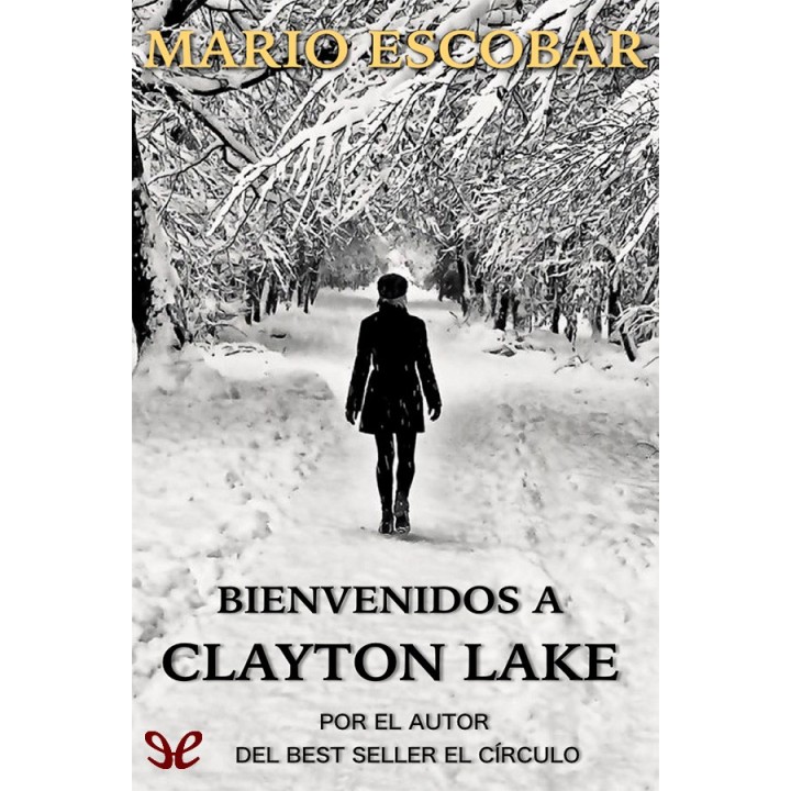 Bienvenidos a Clayton Lake