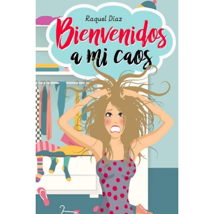 Bienvenidos a mi caos