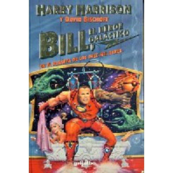 Bill en el planeta de los 10.000 bares