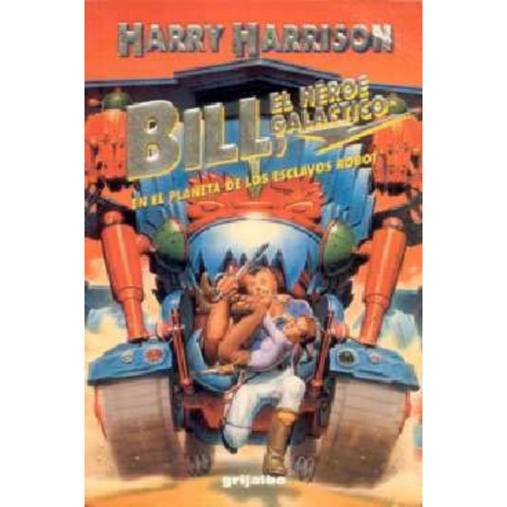 Bill en el planeta de los Esclavos Robots