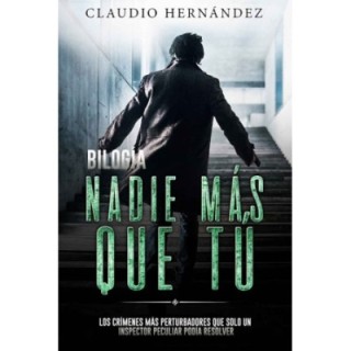 Bilogía. Nadie más que tú