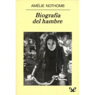 Biografía del hambre