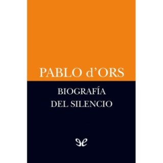 Biografía del silencio
