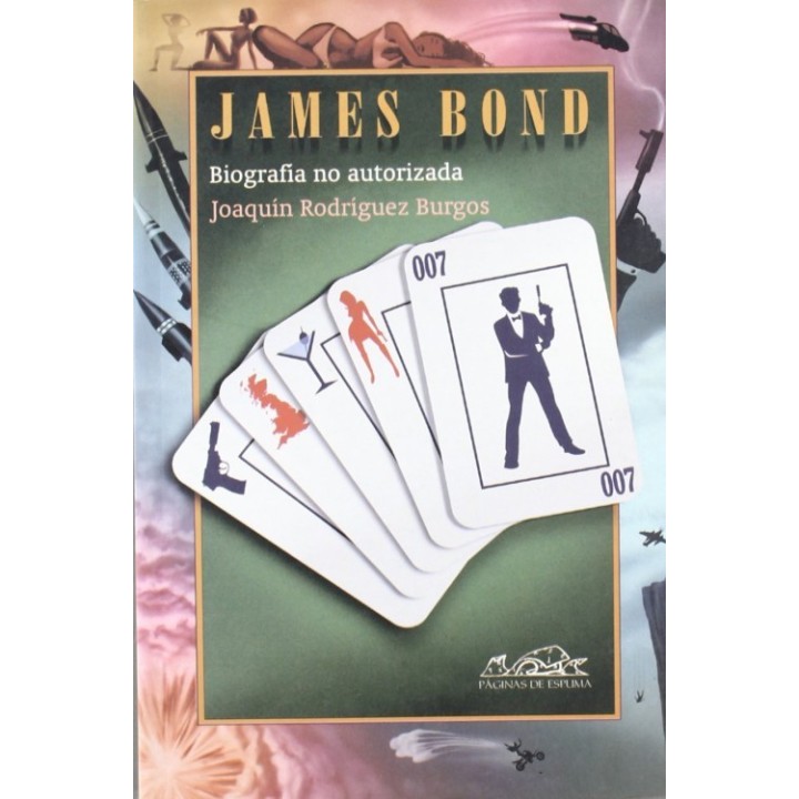 Biografía no autorizada de 007