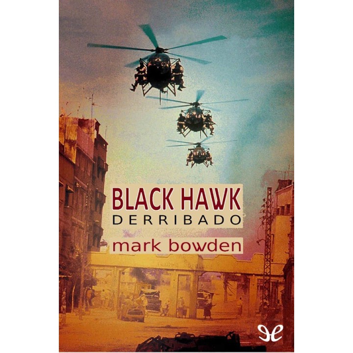 Black Hawk derribado