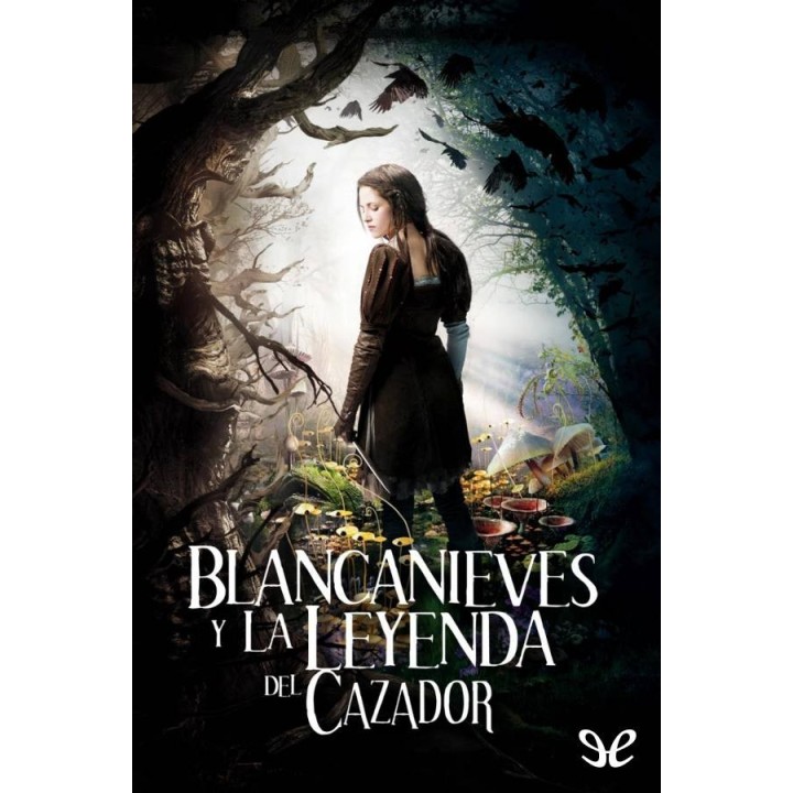 Blancanieves y la leyenda del cazador