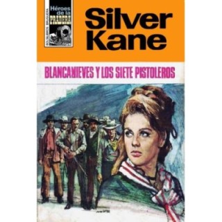Blancanieves y los siete pistoleros