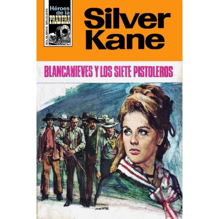 Blancanieves y los siete pistoleros