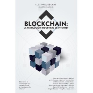 Blockchain: La revolución industrial de internet