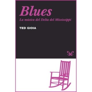 Blues: la música del delta del Mississippi