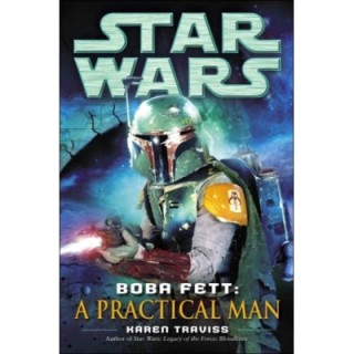 Boba Fett: Un hombre práctico