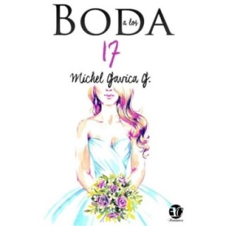 Boda a los 17