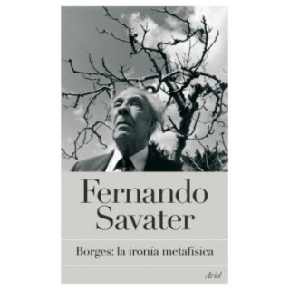 Borges: La ironía metafísica