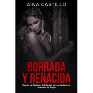 Borrada y renacida