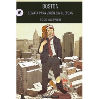 Boston. Sonata para violín sin cuerdas