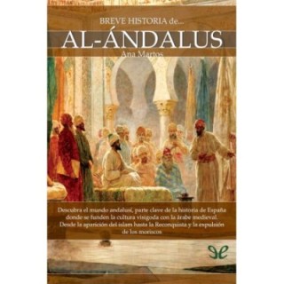 Breve historia de Al-Andalus