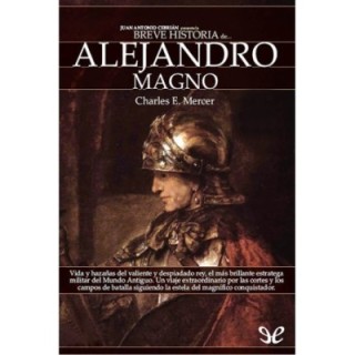 Breve historia de Alejandro Magno