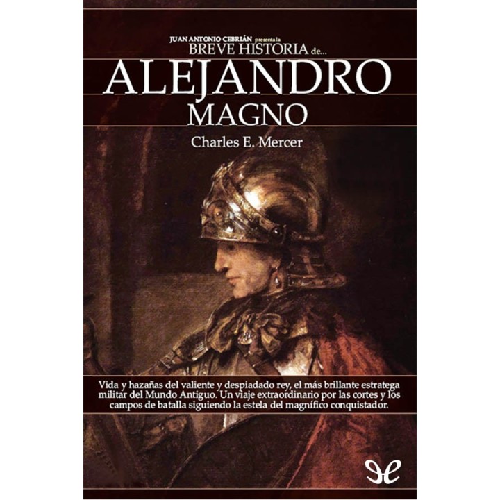 Breve historia de Alejandro Magno