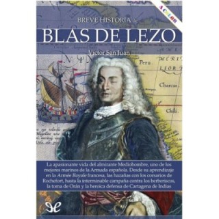 Breve historia de Blas de Lezo