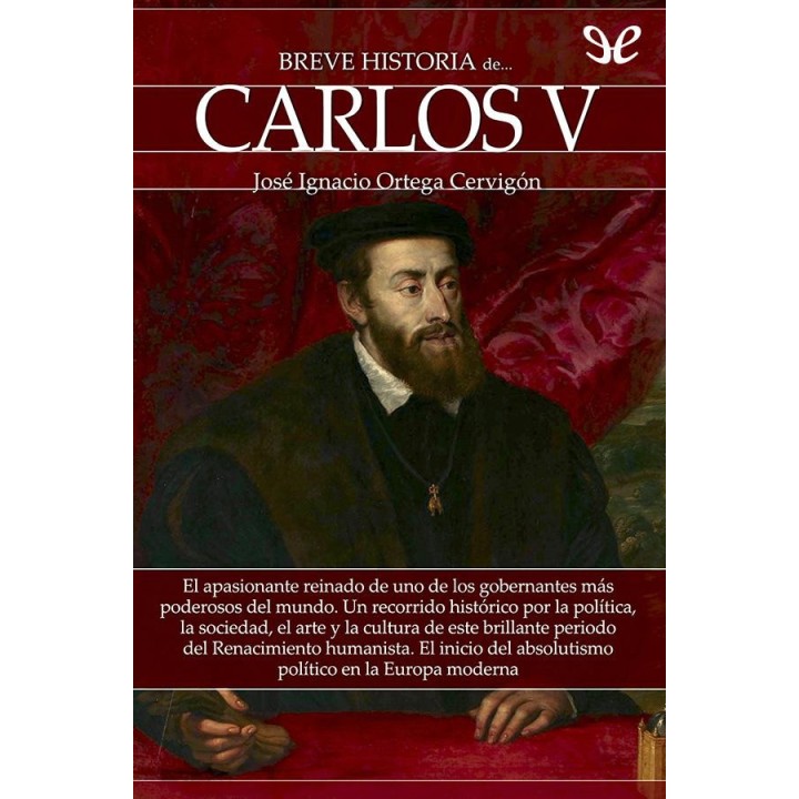 Breve historia de Carlos V