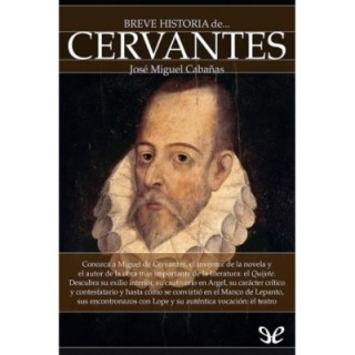 Breve historia de Cervantes